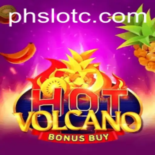 Exploring the Excitement of HotVolcanoBonusBuy: An Engaging Adventure for PHSlot Enthusiasts
